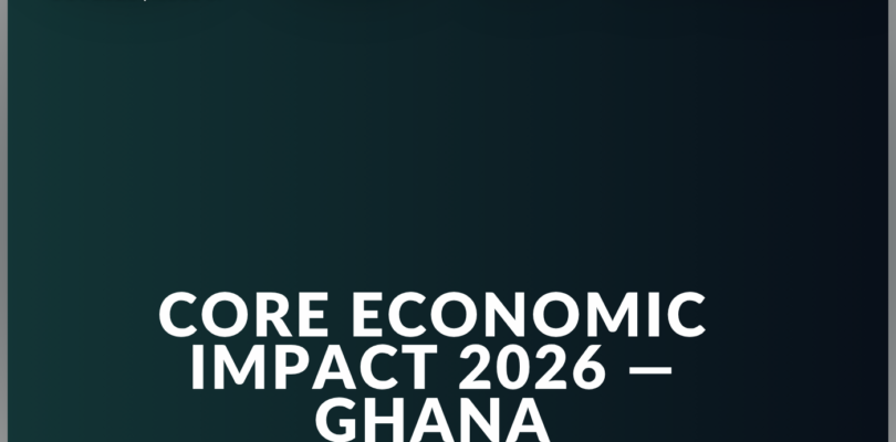 The Growth & Economic Impact of Construction and Real Estate to GHANA’s Growth in 2026