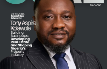 Tony Aspire Kolawole: Building Businesses, Developing Real Estate and Shaping Nigeria’s Property Industry